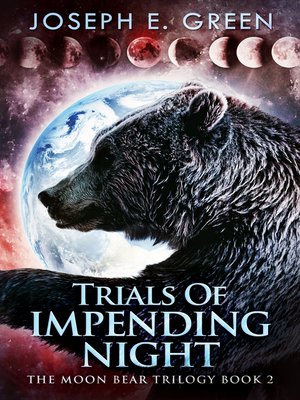cover image of Trials of Impending Night